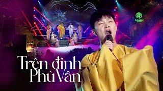 Trên đỉnh Phù Vân - Trần Mạnh Cường live at Dòng thời gian