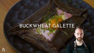 FRENCHY COOKS: BUCKWHEAT GALETTE (GALETTE DE SARRASIN)