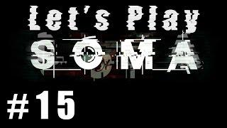 Let's Play SOMA (part 15 - ARK Tech Support [blind])