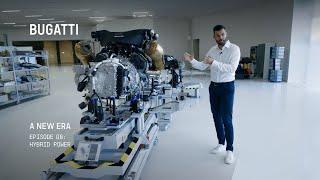 BUGATTI - A NEW ERA: Hybrid Power