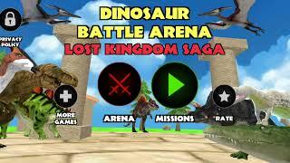 Best Dino Games - Dinosaur Battle Arena: Lost Kingdom Saga Android Gameplay