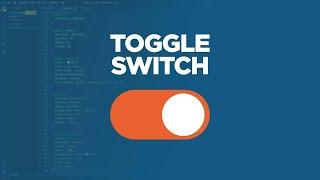 Modern and CUSTOM CSS CHECKBOX: Toggle Switch