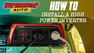 How To Install A High-Power Inverter