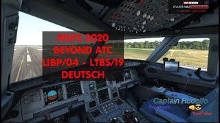 MSFS 2020 -FENIX A321 - Beyond ATC - LIBP/04 - LTBS/19 - Deutsch