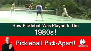 Pickleball Time Machine! What Pickleball Looked Like 40 Years Ago! You've Gotta See This!