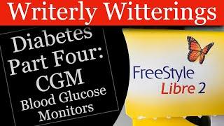 Diabetes 4 - CGM Devices