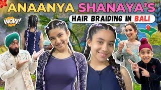 Anaanya Shanaya’s Hair Braiding In Bali | RS 1313 VLOGS | Ramneek Singh 1313