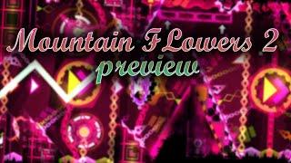 "Mountain Flowers 2" Preview | Geometry Dash 2.1