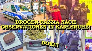 +++ DROGEN-RAZZIA NACH OBSERVATIONEN IN KARLSRUHE +++ 150 POLIZEIKRÄFTE ZERSCHLAGEN CANNABIS-HANDEL