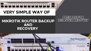 MikroTik Backup & Restore: Pro Tips for Keeping Your Router Secure!