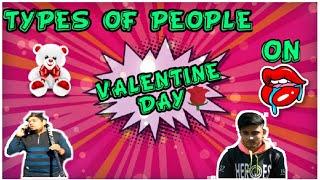 TYPES OF PEOPLE ON VALENTINE DAY 2021|GT FILMS