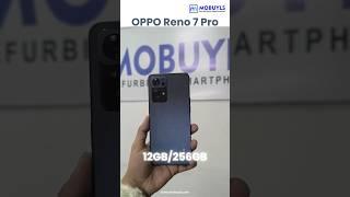 Buy Oppo Reno 7 Pro | @mobuyls | #shorts #viralshorts #refurbishedsmartphones #oppomobile #ytshorts