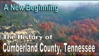 Cumberland County - A New Beginning