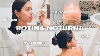 ROTINA NOTURNA PÓS TRABALHO - rotina de banho, skin care, cuidados com o cabelo, jantar