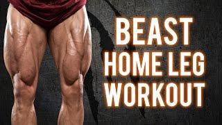 Brutal Home Leg Workout | Build BEASTLY Legs With This Workout -PT.1 (NO EQUIPMENT -BodyWeight ONLY)