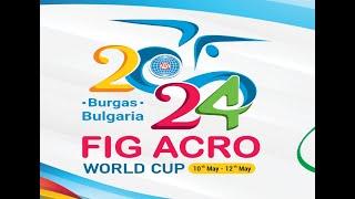 FIG ACRO WORLD CUP (Day 3)