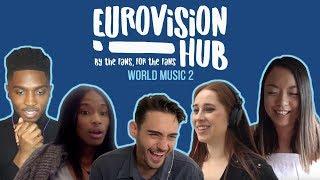 World Music at the Eurovision Song Contest 2 | Eurovision Hub Reaction Video