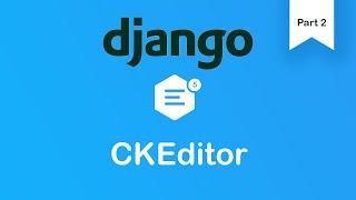 CKEditor_Uploader | Upload images | Responsive | Python 3 | Django 2.0 +