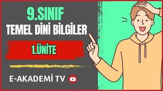 9.Sınıf (Yeni) Temel Dini Bilgiler (İHL) 1.Ünite Kendimi, Kainatı ve Allah'ı Tanıyorum