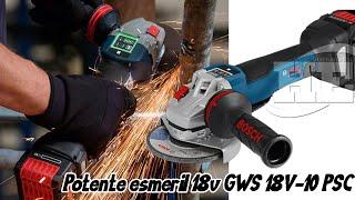 Esmeril alta tecnología Bosch  GWS 18V-10 PSC