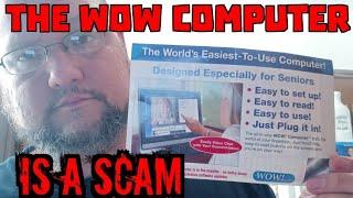 WOW Computer is a SCAM