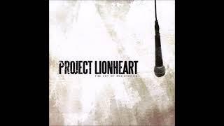 Project Lionheart  - The Art of Resistance