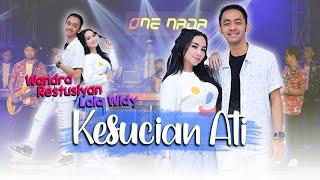 LALA WIDY - Kesucian Ati ft Wandra | OFFICIAL ONE NADA