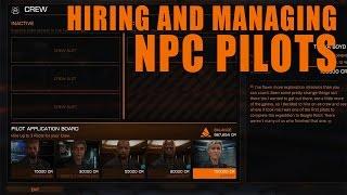 Elite: Dangerous. Hiring and Managing NPC Pilots