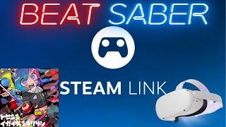 Trying out NEW Steam Link! (Beat Saber Spin Eternally Expert+)