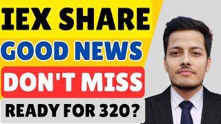 WHY IEX SHARE CRASHED 12%? IEX SHARE GOOD NEWS || IEX SHARE BREAKING NEWS || IEX HOLD OR SELL