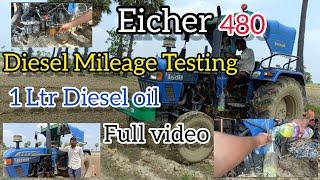 Eicher 480 oil mileage testing.1ltr of Diesel oil || Full video in Telugu || village tractors