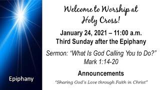 Holy Cross Lutheran Church Worship (Jan. 24, 2021)