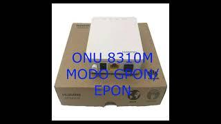 Modo GPON / EPON en ONU 8310m