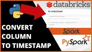 PySpark - How to Convert Date to TIMESTAMP Apache Spark