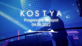 Kostya - Progressive Jagspot (04.06.2022)