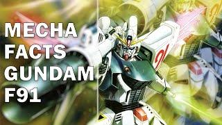 Mecha Facts Episode 10: F91 Gundam Formula 91