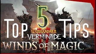 Vermintide 2 l Top 5 Tips l Up Your Game!