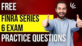 FINRA Series 6 Exam Free Practice Questions Part 1