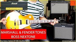 BOSS NEXTONE | MARSHALL & FENDER TONES!!! 6 PATCHES!