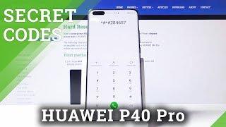 All Secret Codes in HUAWEI P40 Pro – Hidden Modes