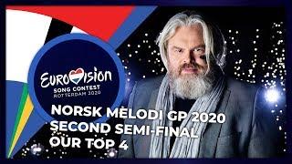 Norsk Melodi Grand Prix 2020 (Norway) | Second Semi-Final | OUR TOP 4