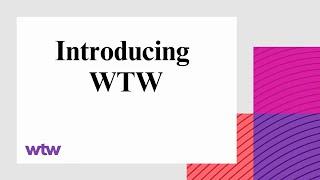 Introducing WTW