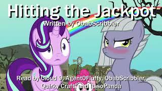 [MLP Fanfic Reading] "Hitting the Jackpot" (romance/comedy/slice-of-life)