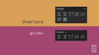 Overlord - Guides