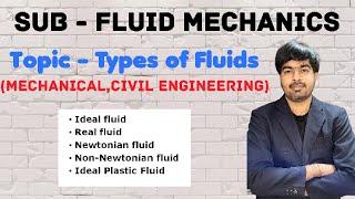 Fluid Mechanics and Hydraulic Machine | Gtu exam Fmhm | Types of Fluids #gtuimp #fluidmechanics