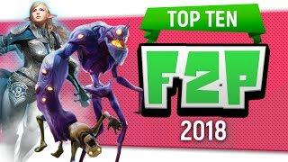  Top Ten "New Free To Play Games" - 2018 By Skylent