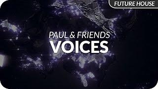 Paul & Friends - Voices