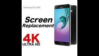 Samsung A3 2016 Screen replacement