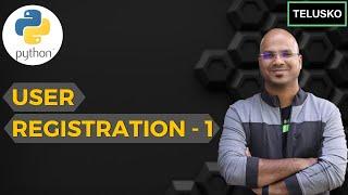 #21 Django tutorials | User Registration - 1