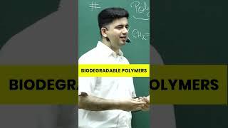 What Is Biodegradable Polymers ? | Chemistry | JEE | NEET #shorts #reels #viral #chemistry